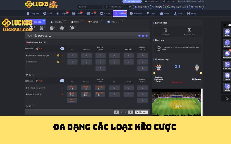 Đa dạng các loại kèo cược